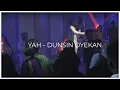 Download Lagu YAH - DUNSIN OYEKAN (OFFICIAL LYIRCS VIDEO)