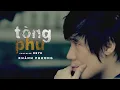 Download Lagu TÒNG PHU - Khánh Phương Cover x Keyo | thương em... đêm đêm khóc than cơm bưng nước rót cho chồng!!!