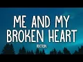 Download Lagu Rixton - Me and My Broken Heart (Lyrics)