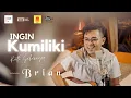 Download Lagu Ingin Kumiliki - Ruth Sahanaya | Brian Prasetyoadi