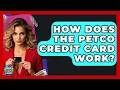 How Does The Petco Credit Card Work - Crazy About Credit Cards