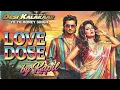 Lagu Love dose | Yo Yo Honey Singh 90s Style Nostalgic | Brown Rang 90s Version#yoyo #90s #yoyohoneysingh