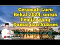 Download Lagu Ceramah Lucu KH.  Zainuddin Mz | Bekal Pemilu 2024 agar Damai dan Sukses