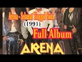 Download Lagu Arena – Selamat Tinggal Cinta (1991) Full Album