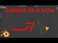 How to Make a Camera Follow a Path in Blender