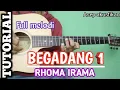 Lagu TUTORIAL Full melodi BEGADANG 1 -- RHOMA IRAMA