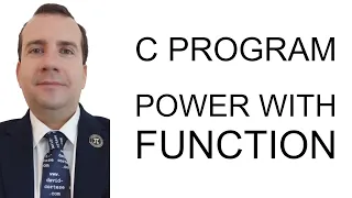 C PROGRAM - POWER WITH FUNCTION