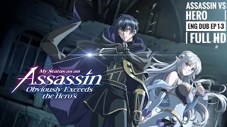 My Status As An Assassin Obviously Exceeds The Hero S Anime Episode 1 3 English Dubbed Ful HD 