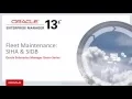 Enterprise Manager 13c Fleet Maintenance - SIHA SIDB