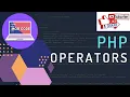 PHP OPERATORS PART 1