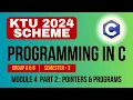 KTU BTECH 2024 Second Semester-Programming in C Group A B Module 4 - Part 2
