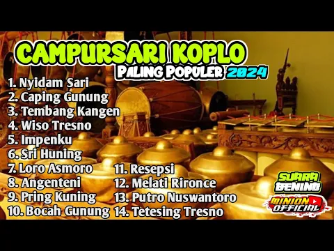 Download MP3 CAMPURSARI KOPLO || PALING POPULER 2024 SUARA JERNIH