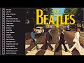 Lagu The Beatles Greatest Hits Full Album 2022 | The Beatles Best Songs Of All Time Vol 2