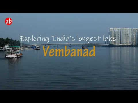 Download MP3 Exploring India's Largest Lake - Vembanad Lake - Shot in 2013