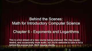 Behind the Scenes: Math for Introductory CS - Exponents and Logarithms