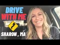 SHARON MA - NEIGHBORHOOD TOUR LIVING IN THE BOSTON SUBURBS