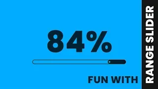 Fun With Range Slider CSS Custom Range Slider Using Html CSS and Javascript