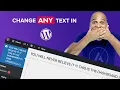 Change ANY Text In WordPress - EASY FREE