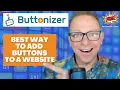 Buttonizer Review Best way to add ANY Button to your website