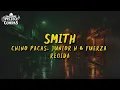 Chino Pacas, Junior H & Fuerza Regida - Smith (LETRA)