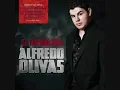 "AUTORIZAME" ALFREDITO OLIVAS [PROMO 2011]