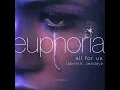 Labrinth, Zendaya - All For Us (Euphoria/Orchestral Version)
