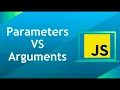 Difference Between Parameters and Arguments In JavaScript