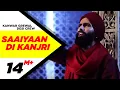 Lagu Saaiyaan Di Kanjri (Official Video) | Kanwar Grewal Ft. Desi Crew | New Punjabi Song | Speed Records