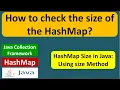 How to check the size of the HashMap HashMap Size Java Collection Framework