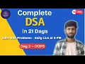 Day 2 OOPS in C Complete Theory Code Practice 30 Interview Questions DSA in 21 Days Live