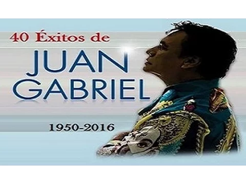 Lo Mejor de JuanGabriel 40 Grandes Éxitos | Especial 10,000 Subs