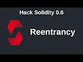 Reentrancy Hack Solidity 0 6
