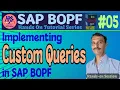 Custom Queries in BOPF BOPF Tutorial -
