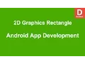 Android 2D Graphics Draw Rectangle