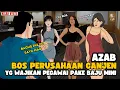Download Lagu AZAB BOS CA-BUL BUAT PERATURAN YG SE ENAK NYA SENDIRI ||  SINETRON AZAB