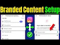 Instagram branded content setup Branded content tool on instagram