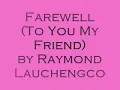 Farewell (To You My Friend) Lyrics