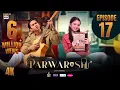 Download Lagu Parwarish Episode 17 | Aina Asif | Samar Jafri | 2 June 2025 | ARY Digital Drama