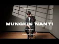 Lagu MUNGKIN NANTI - PETERPAN | LIVE COVER ARTHUR XAVAEL