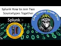 Splunk Tips and Tricks How to Join Two Sourcetypes Together