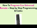 How to Program Cox Universal Remote - Step by Step Programming Codes
