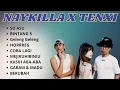 Lagu TENXI X NAYKILLA X JEMSII FULL ALBUM ! So Asu, Bintang 5, Garam \u0026 Madu, Kasih Aba-Aba