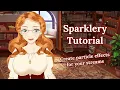 Tutorial Sparklery Particle System How to add particle effects to your stream