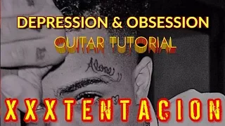 xxxtentacion depression and obsession beginners lesson