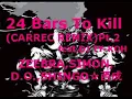 24 Bars To Kill feat.DJ TY-KOH (CARREC REMIX)/ZEEBRA,SIMON,D.O.,SHINGO☆西成
