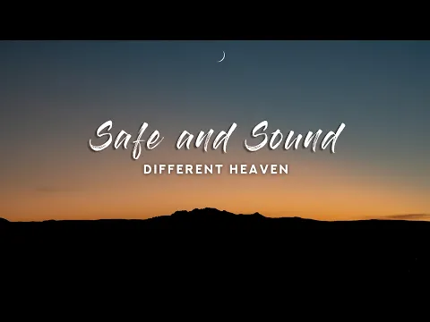 Download MP3 Different Heaven - Safe and Sound (Lyrics)