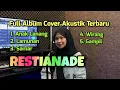 Download Lagu Restianade Full Album Cover Akustik Terbaru | Anak Lanang, Lamunan, Samar, Wirang, Gampil