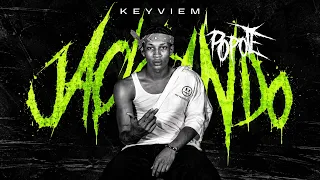 KEYVIEM - JACKEANDO POPOTE π ( VIDEO OFICIAL)