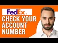 How To Check FedEx Account Number How To Find Out FedEx Account Number