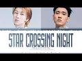 Download Lagu THE8 (SEVENTEEN)- 'Star Crossing Night' feat. GALI Lyrics (Color Coded Lyrics)_Hanzi_Pinyin_Eng